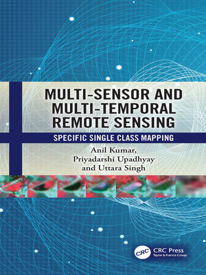 cover image of Multi-Sensor and Multi-Temporal Remote Sensing